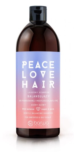 BARWA PEACE LOVE HAIR szampon balansujący 480ml