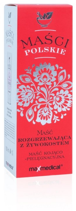 MaxMedical Maści Polskie - Kojąco Pielęgnacyjna Maść rozgrzewająca z Żywokostem 100ml